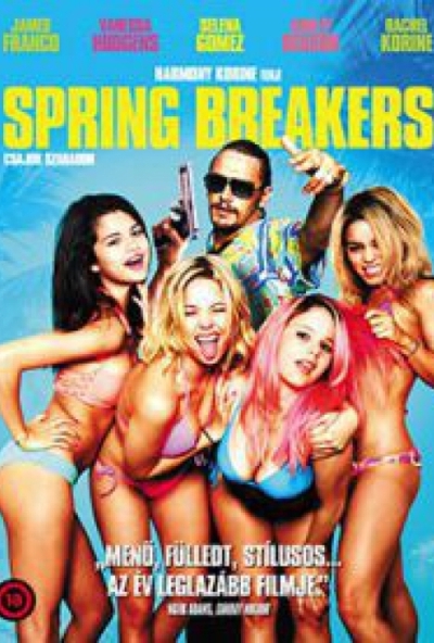 Spring Breakers: Csajok szabadon (DVD)