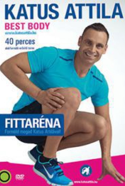 Katus Attila:Fittaréna - Formáld magad *Best Body* (DVD) *Antikvár - Kiváló állapotú*