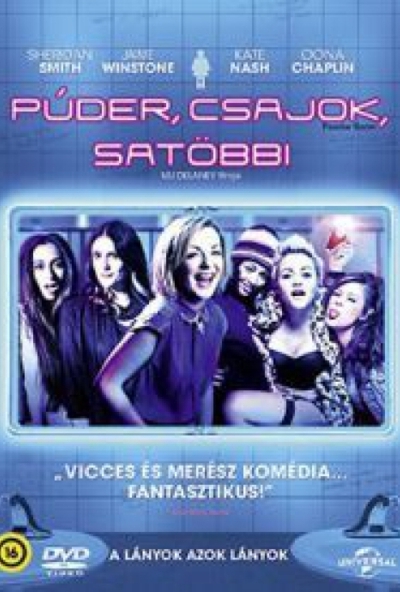 Púder, csajok, satöbbi (DVD) *2013*
