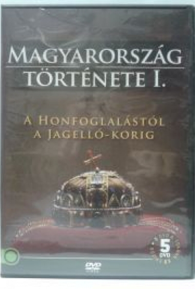 Magyarország története I. *Honfoglalástól-Jagello korig* (5 DVD)