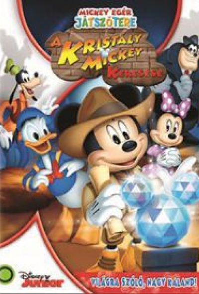 Mickey egér játszótere - A Kristály Mickey keresése (DVD)