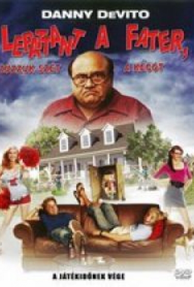 Lepattant a fater, zúzzuk le a kecót! (DVD)
