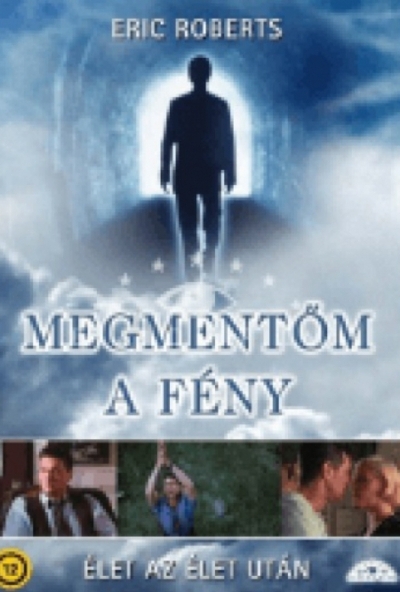 Megmentőm a fény: Visszatérés a halálból (DVD) *Antikvár - Kiváló állapotú*