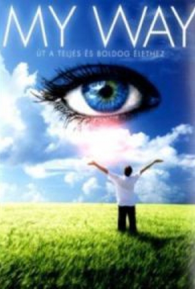 My Way - Út a teljes és boldog élethez (DVD)