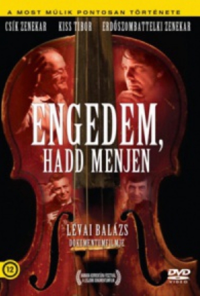 Engedem, hadd menjen – A Quimby – Most múlik pontosan története (DVD)