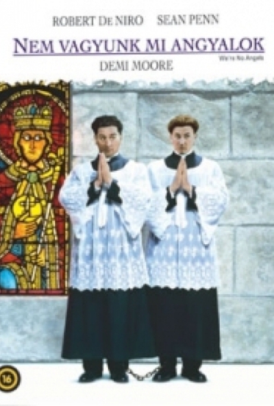 Nem vagyunk mi angyalok (DVD) *Szinkronizált* *Robert De Niro - Sean Penn - Antikvár - Kiváló állapotú*