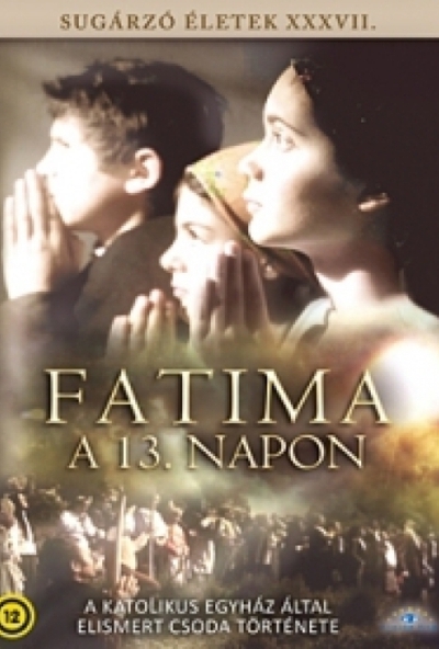 Fatima - A 13. napon (DVD)