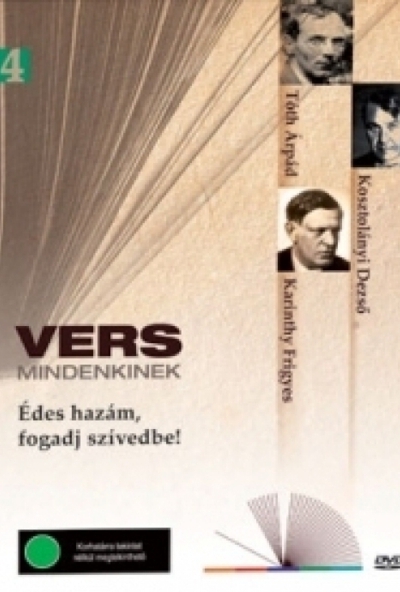 Vers mindenkinek 4. - Édes hazám, fogadj szívedbe (DVD)