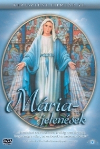 Mária jelenések (DVD) *Antikvár - Kiváló állapotú*