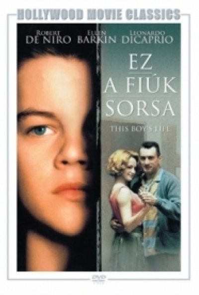 Ez a fiúk sorsa (DVD) *Robert De Niro - Leonardo DiCaprio - Antikvár - Kiváló állapotú*