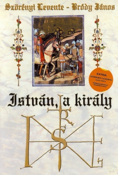 István, a király (Szegedi Nemzeti Színház - 1992) (DVD) *Antikvár - Kiváló állapotú*