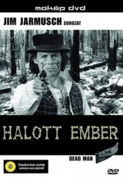 Halott ember (DVD) *Jim Jarmusch - Johnny Depp* *Antikvár - Kiváló állapotú*