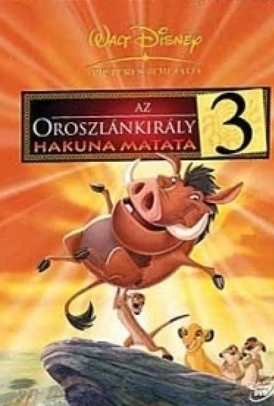 Az Oroszlánkirály 3. - Hakuna Matata (2 DVD)