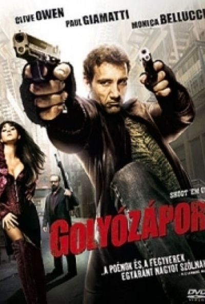 Golyózápor (DVD) *Clive Owen - Monica Bellucci - Antikvár - Kiváló állapotú*
