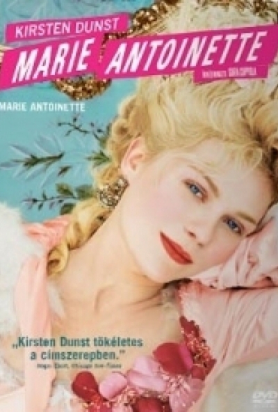 Marie Antoinette (DVD) *Kirsten Dunst - Antikvár - Kiváló állapotú*