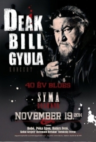Deák Bill Gyula: 40 év blues (DVD)