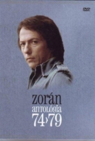 Zorán - Antológia 74-79 (DVD)