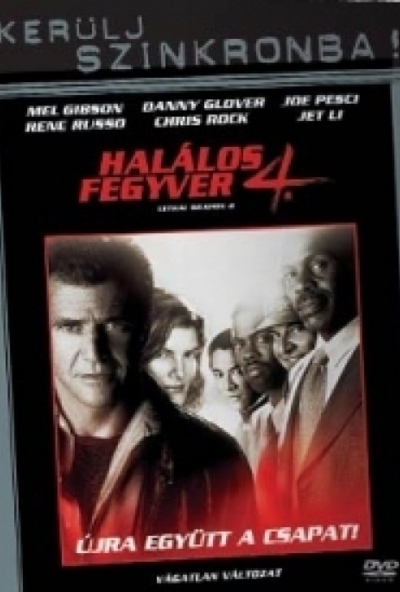 Halálos fegyver 4. (DVD) *Szinkronizált - Mel Gibson - Danny Glover - Joe Pesci*