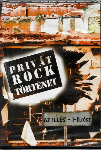 Privát Rocktörténet - Az Illés I-II rész (DVD) *Antikvár - Kiváló állapotú*