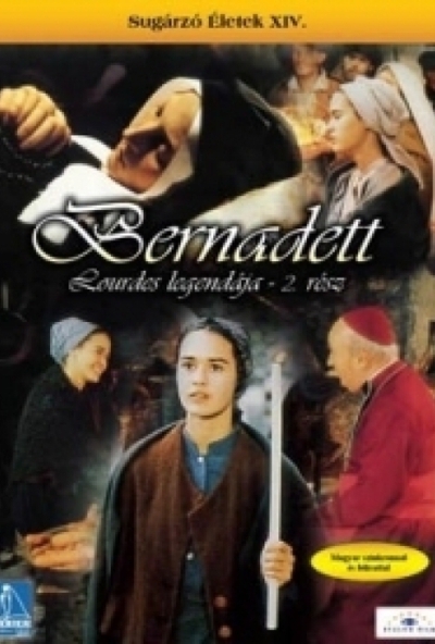 Bernadett - Lourdes Legendája II. (DVD)