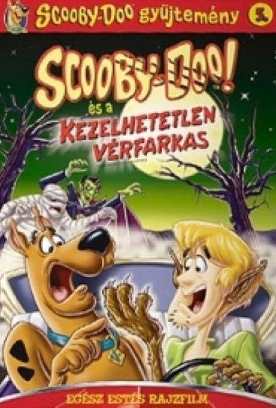 Scooby-Doo és a kezelhetetlen vérfarkas (DVD) *Antikvár-Jó állapotú*