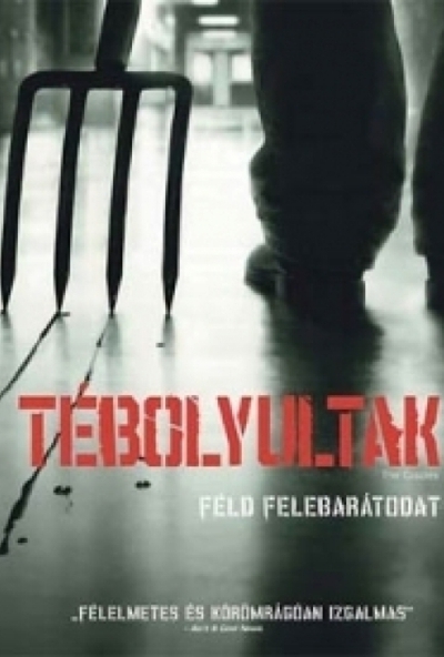 Tébolyultak (DVD) *Antikvár - Kiváló állapotú*