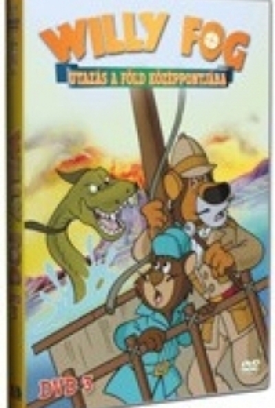 Willy Fog - Utazás a föld középpontjába 3. (DVD)