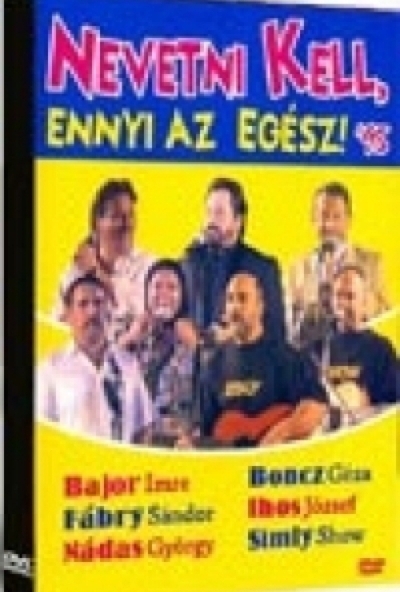 Nevetni kell, ennyi az egész (DVD) *Nádas György - Boncz Géza - Antikvár - Kiváló állapotú*