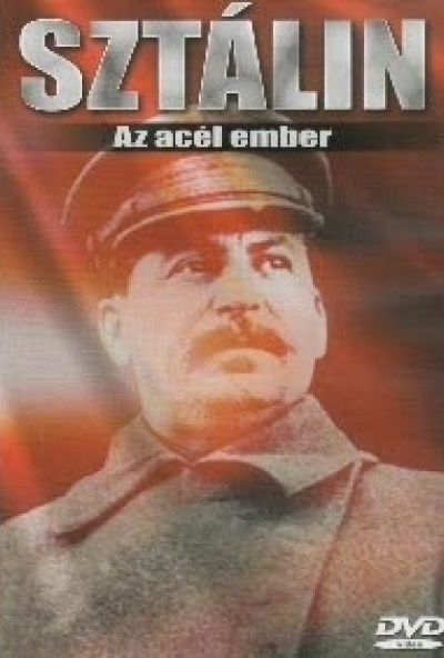 Sztálin - Az acélember (DVD) *Antikvár - Kiváló állapotú*