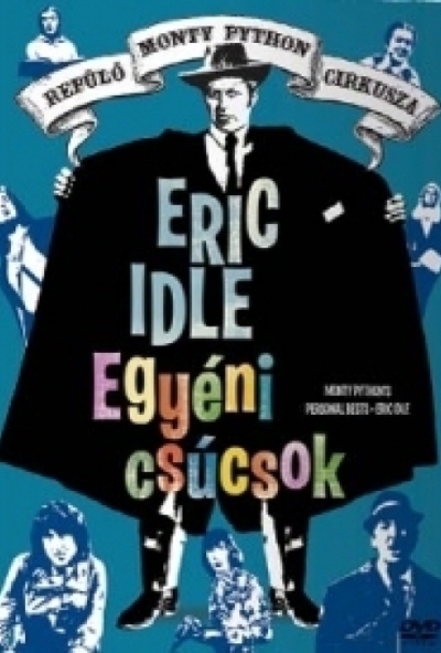 Monty Python - Egyéni csúcsok - Eric Idle (DVD)