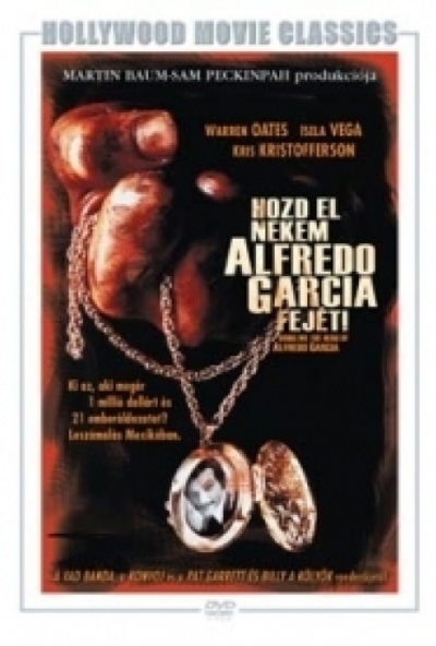 Hozzátok el nekem Alfredo Garcia fejét! (DVD) *Antikvár - Kiváló állapotú*
