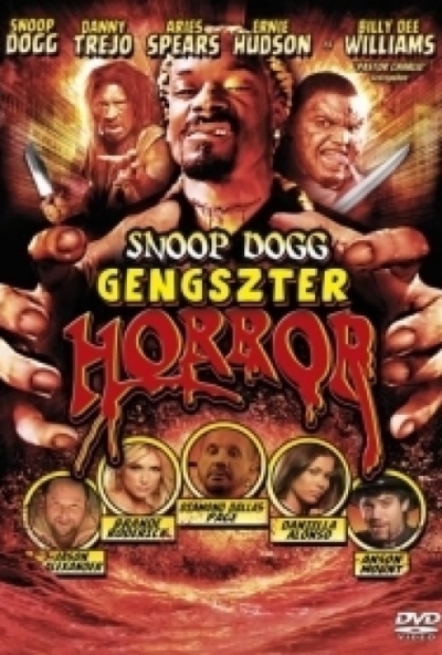 Gengszter horror (DVD) *Snoop Dog - Danny Trejo - Bontatlan - Antikvár*
