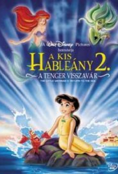 A kis hableány 2.: A tenger visszavár (új kiadás) (DVD)