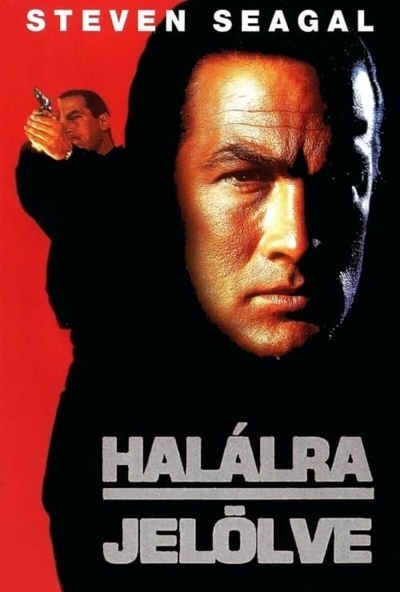 Halálra jelölve (DVD)  *Feliratos - Steven Seagal - Antikvár - Kiváló állapotú*