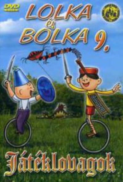 Lolka és Bolka 9. - Játéklovagok (DVD) *Antikvár - Kiváló állapotú*