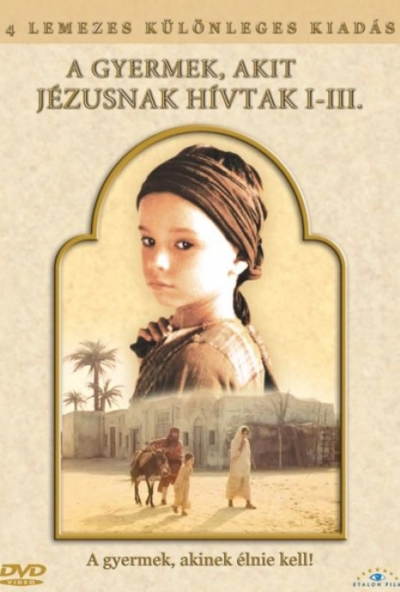 A gyermek, akit Jézusnak hívtak I-III (4 DVD)  *Antikvár - Kiváló állapotú*