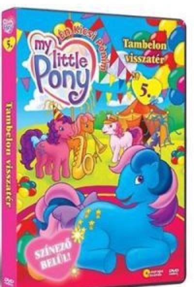 Én kicsi pónim 5. - Tambelon visszatér (DVD)