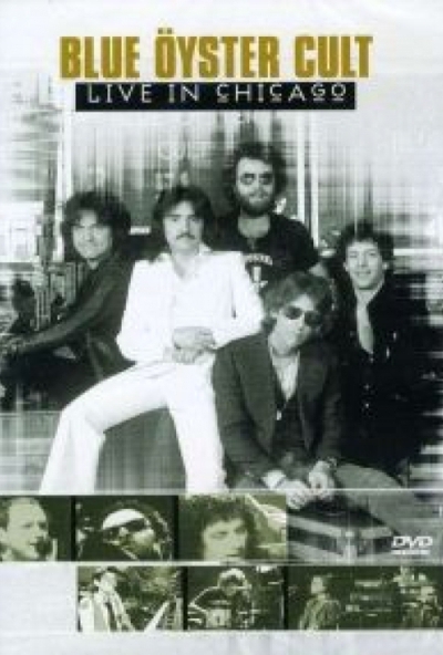 Blue Öyster Cult - Live in Chicago (DVD)