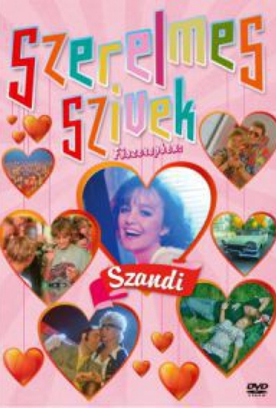 Szandi - Szerelmes szívek (DVD) *Szandi - Andorai Péter - Bontatlan - Antikvár*