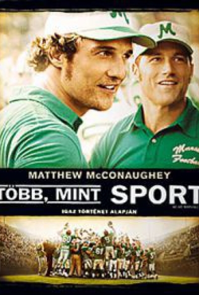 Több, mint sport (DVD) *Matthew McConaughey - Antikvár - Kiváló állapotú*