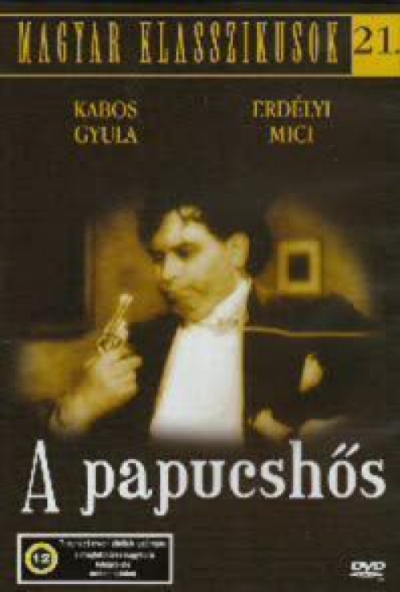 Magyar Klasszikusok 21. - A papucshős (DVD) *Antikvár - Kiváló állapotú*