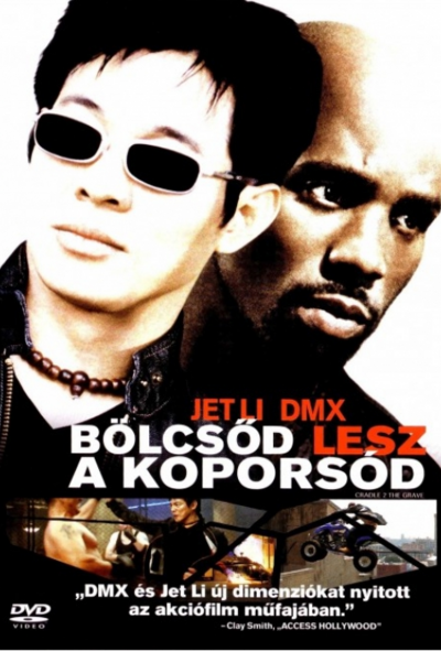 Bölcsőd lesz a koporsód  (DVD) *Szinkronizált - Jet-Li - Aaliyah - Antikvár - Kiváló állapotú*