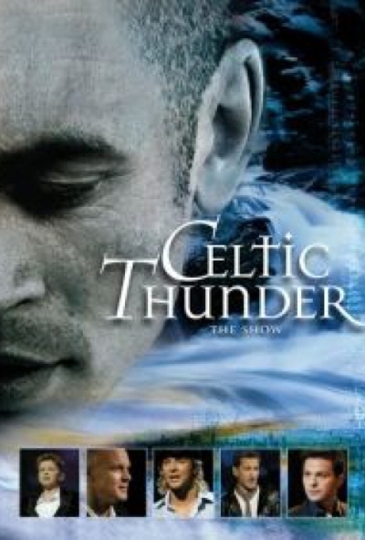 Celtic Thunder - The Show (DVD)