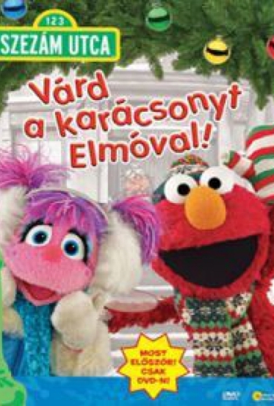 Szezám utca - Várd a karácsonyt Elmóval (DVD)
