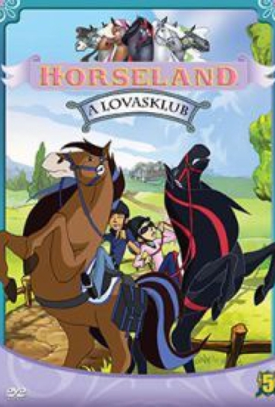 Horseland - A lovasklub 5. (DVD)