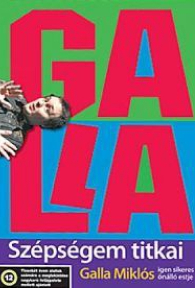 Galla Miklós - Szépségem titkai (DVD)  *Antikvár - Kiváló állapotú*