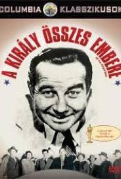 A király összes embere (1949- Klasszikus) (DVD) *Antikvár - Kiváló állapotú*