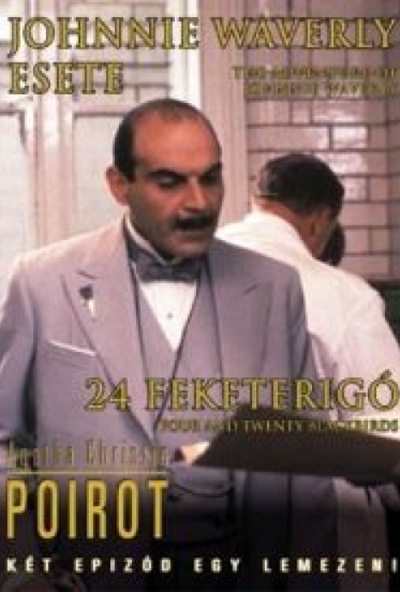 Agatha Christie: Johnnie Waverly esete / 24 feketerigó (Poirot-sorozat) (DVD)