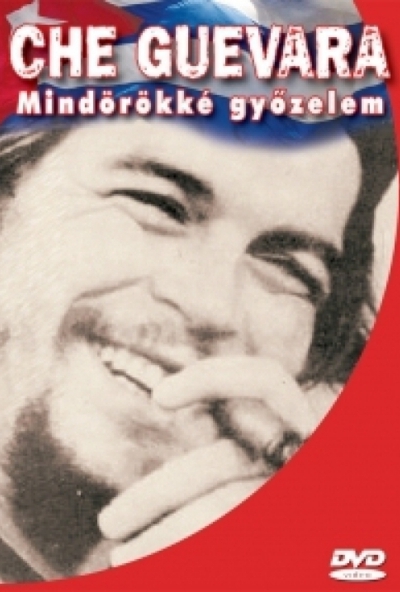 Che Guevara DVD - Mindörökké győzelem (DVD) *Antikvár - Kiváló állapotú*