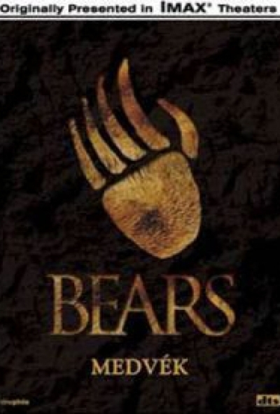 IMAX - Medvék (DVD) *Antikvár-Kiváló állapotú*